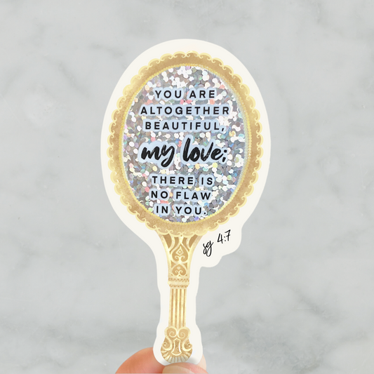 Songs of Solomon 4:7 Glitter Mirror Sticker