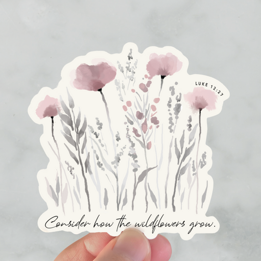 Consider the Wildflowers Luke 12:27 Sticker